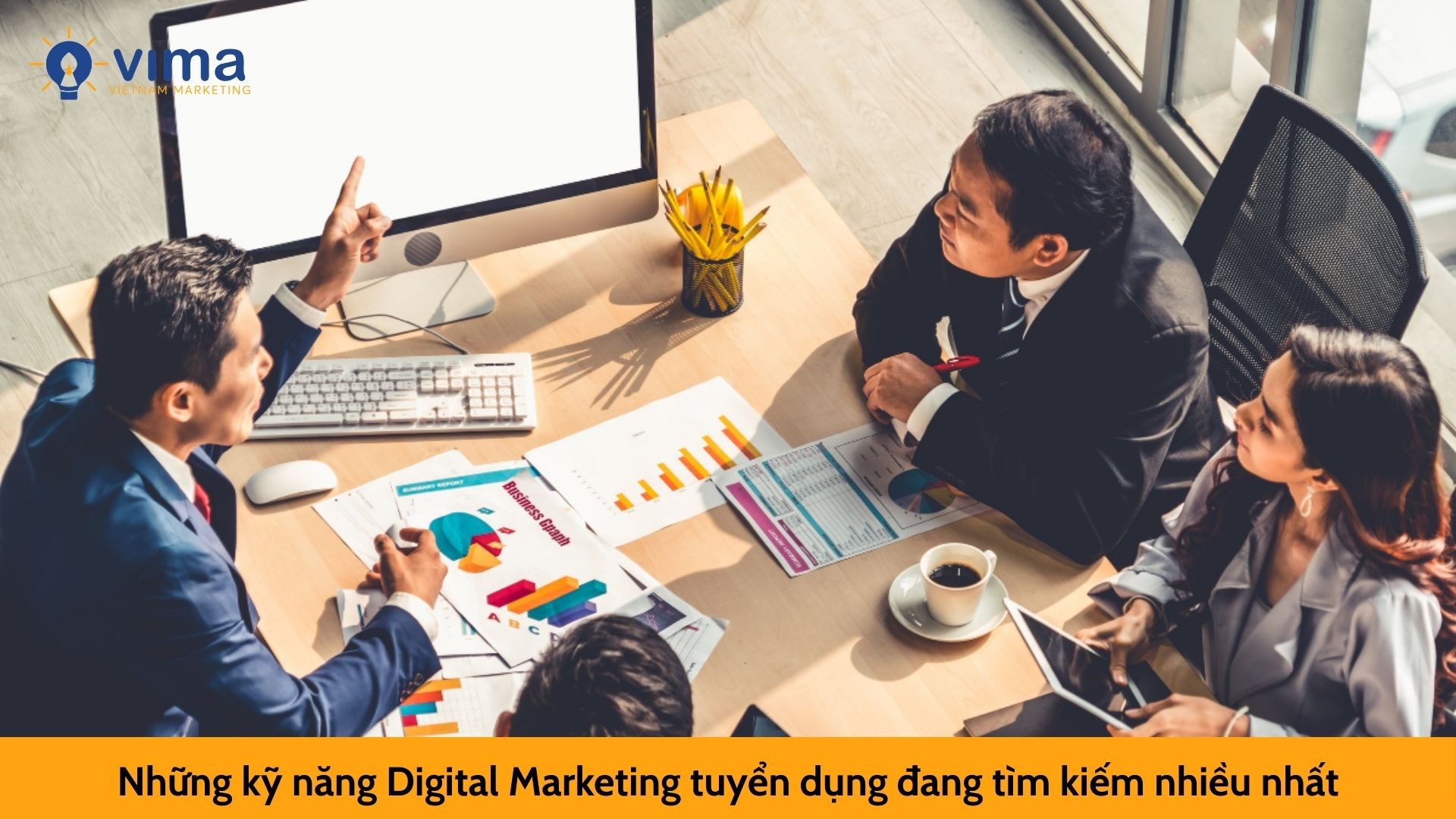 Những kỹ năng Digital Marketing tuyển dụng đang tìm kiếm nhiều nhất